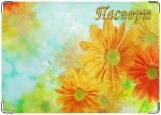 Обложка на паспорт с уголками, Flowers1