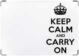 Обложка на паспорт с уголками, KEEP CALM AND CARRY ON