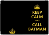 Блокнот, Keep calm and call batman