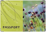 Обложка на паспорт с уголками, Flowers' life